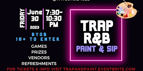 CHICAGO BYOB Trap R&B Paint and Sip