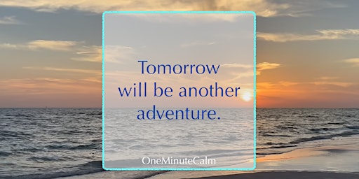 Hauptbild für Embracing the Adventure: Mindfulness for a Bright Tomorrow | OnlineWorkshop