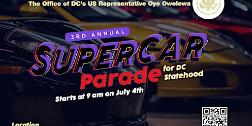 Imagen principal de Rep Oye Presents: SuperCar Parade for DC Statehood