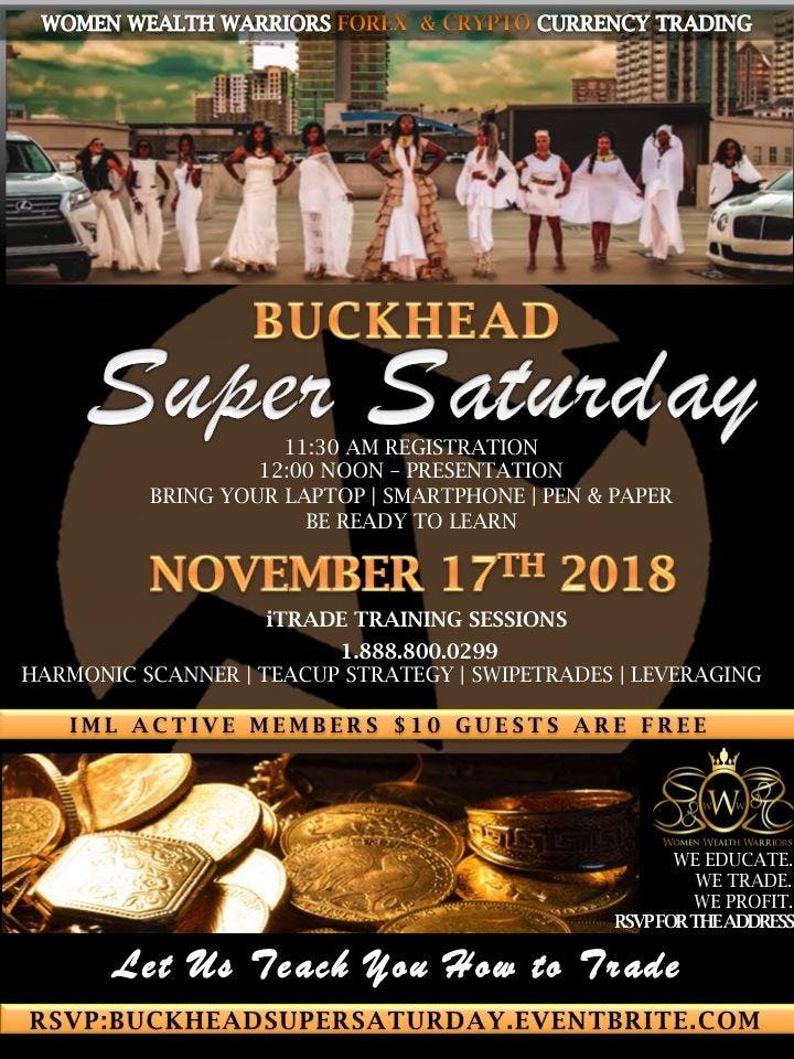 Buckhead Super Saturday Featuring Top Leaders Forex Training At - 