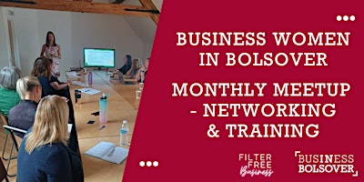 Image principale de Business Women in Bolsover - Networking & Training Monthly Meet Up
