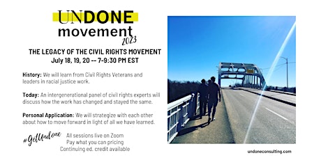 Undone Movement 2023: The Legacy of the Civil Rights Movement