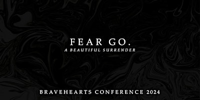 Image principale de Brave Hearts Conference