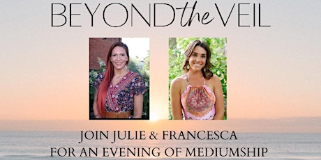 Beyond the Veil - An Evening of Mediumship
