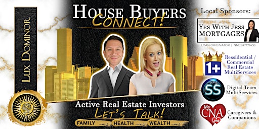 Imagem principal do evento House Buyer Connect: Active Real Estate Investors Looking For REI Property.