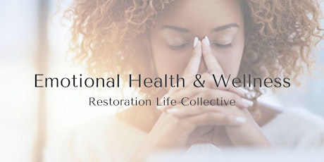 Emotional Health & Wellness Life Collective