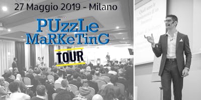 Puzzle Marketing TOUR Serale - Il Marketing secondo Marco Belzani Puzzle Marketing TOUR Serale - Il Marketing secondo Marco Belzani