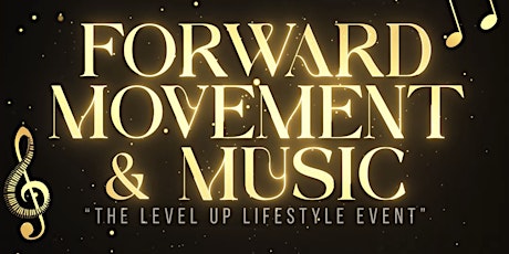 Forward Movement & Music