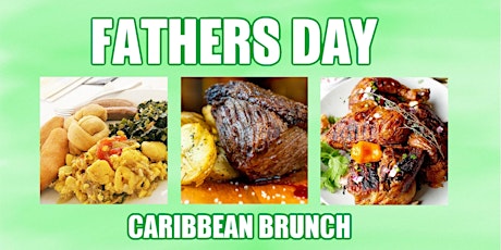 FATHERS DAY CARIBBEAN BRUNCH