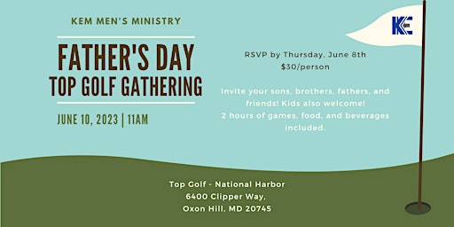 KEM Men's 2023 Father's Day Top Golf Gathering primary image