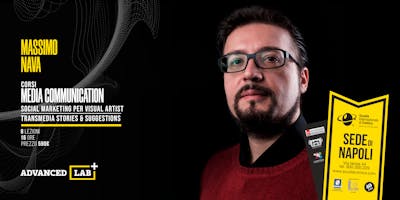 :MEDIA COMMUNICATION: Social Marketing per Visual Artists con Massimo Nava :MEDIA COMMUNICATION: Social Marketing per Visual Artists con Massimo Nava