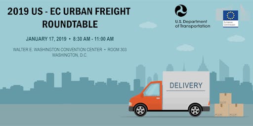 2019 US-EC Urban Freight Roundtable