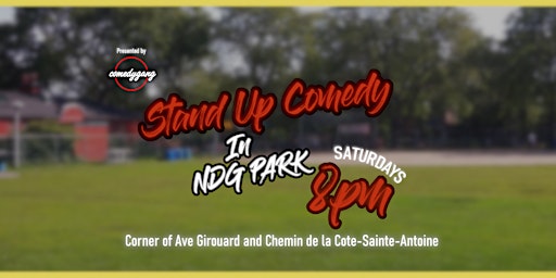 Stand Up Comedy In NDG  Park primary image