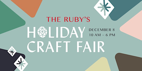 The Ruby's Holiday Craft Fair