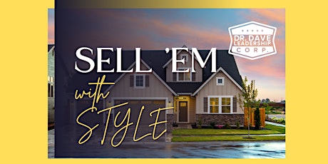 Sell 'em with STYLE!