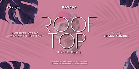 Kasaba Rooftop Party primary image