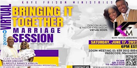 "Bringing It Together" - KFM Virtual Marital Sessi