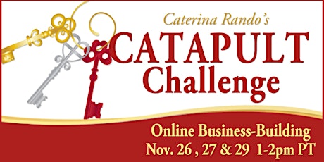 "Catapult"  3-Day Business-Building Challenge primary image