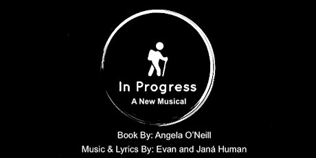 IN PROGRESS - A NEW MUSICAL primary image