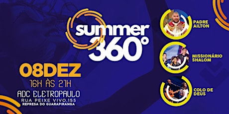 Imagem principal do evento Summer 360° - Zona Sul