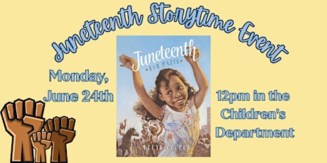 Juneteenth Storytime: Juneteenth with Mazie
