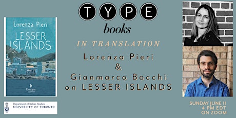 TYPE in Translation: Lesser Islands with Lorenza Pieri and Gianmarco Bocchi
