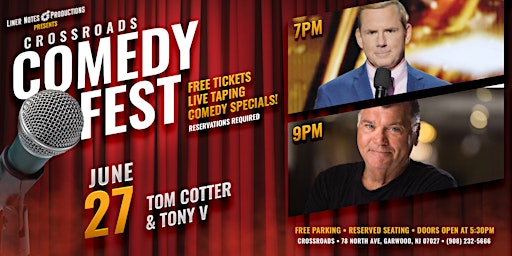 Crossroads Comedy Fest Day #5  w/ Tom Cotter & Tony V primary image