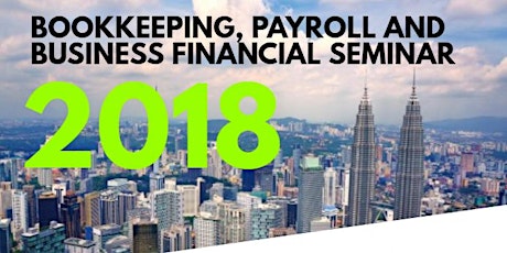 December 2018 Bookkeeping, Payroll and Business Financial Seminar primary image
