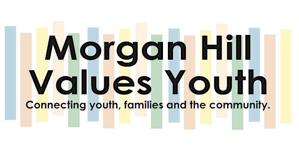 2019 Morgan Hill Values Youth Event