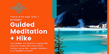 YOU DAY Guided Meditation + Hike