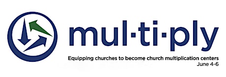 mul·ti·ply - Equipping Churches to become church planting churhces primary image