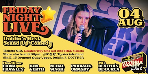 Friday Night Live: Dublin's Best Stand Up Comedy primary image