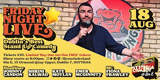Hauptbild für Friday Night Live: Dublin's Best Stand Up Comedy