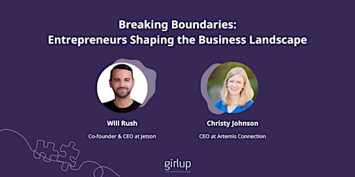 Breaking Boundaries: Entrepreneurs Shaping the Business Landscape primary image