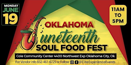 Oklahoma Juneteenth Soul Food Festival