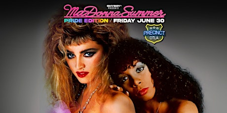 ShyBoy presents MaDonna Summer (Pride Edition) at Precinct DTLA