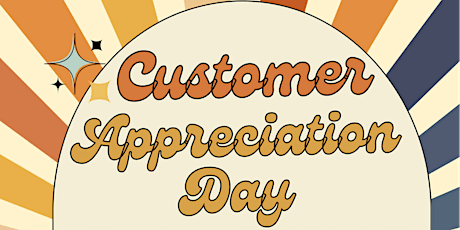 Customer Appreciation Day/Market Day