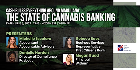 Cash Rules Everything Around Cannabis: The State of Canna Banking