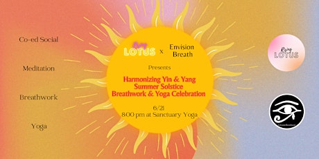 Harmonizing Yin & Yang: Summer Solstice Breathwork and Yoga Celebration