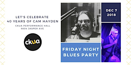 Cam Hayden Friday Night Blues Party Celebration primary image