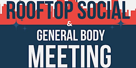 HUACA Rooftop Social  & General Body Meeting