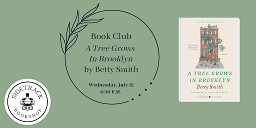 Sidetrack Book Club - A Tree Grows In Brooklyn, by Betty Smith primary image