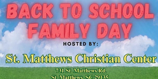 St. Matthews Christian Center's Back to School Family Day primary image