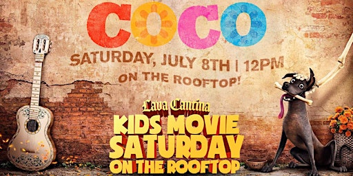 Coco- Kids Movie ON THE ROOFTOP - Lava Cantina  primärbild