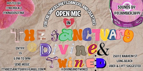 OPEN MIC IN THE SANCTUARY AT DIVINE & TWINED