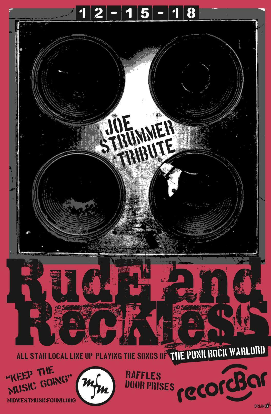 RUDE AND RECKLESS : ANNUAL JOE STRUMMER TRIBUTE
