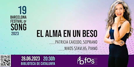 El alma en un beso - Concierto inaugural Barcelona Festival of Song 2023