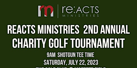 Reacts Ministries 2nd Annual Golf Tournament
