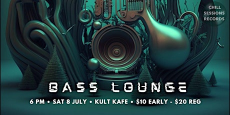Bass Lounge  l  Outdoor Party  l  Sat 8 July  l  Deep  Fat Sub Bass
