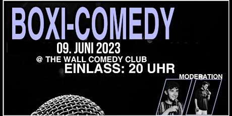 Boxi Comedy - Stand-Up-Comedyshow in F-Hain